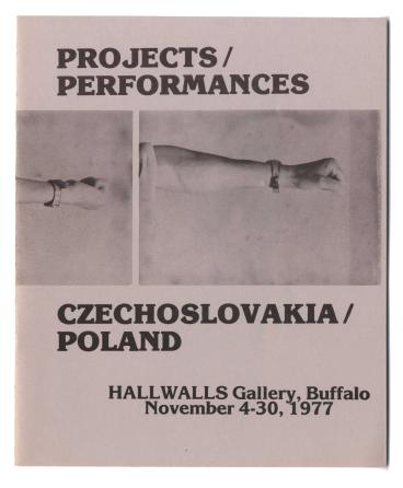Projects / Performances Czechoslovakia / Poland, 1977