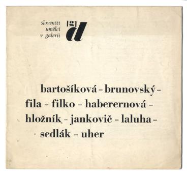 bartošíková – brunovskẏ – fila – filko – haberernová – hložník – janković – laluha – sedlák – uher, 1968