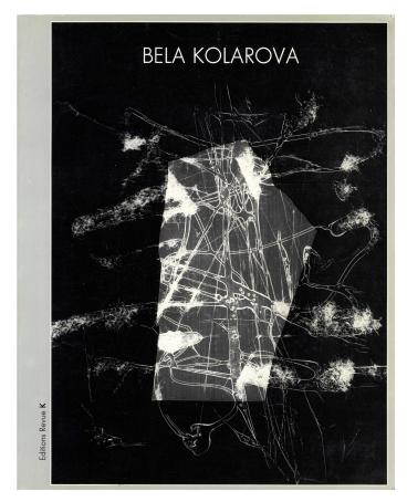 Béla Kolářová. Photographies 1956-1964, 1989