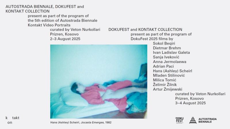 Autostrada Biennale and DokuFest Present Films from the Kontakt Collection (2025)