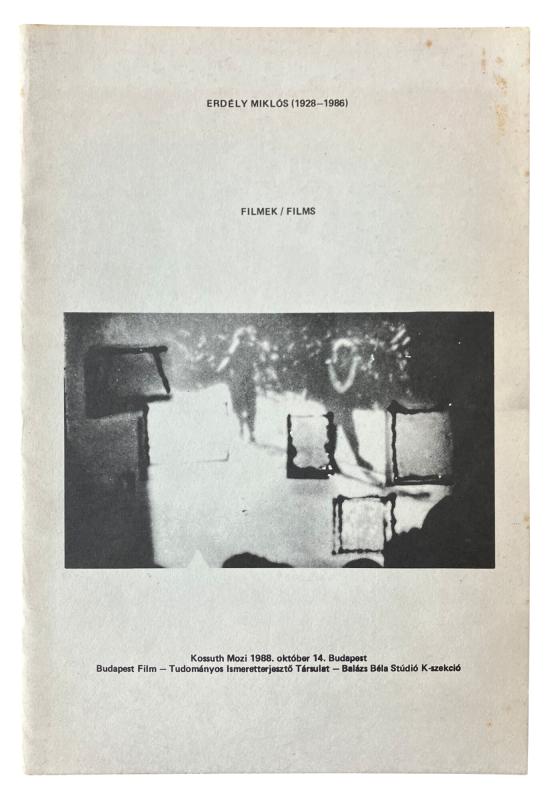 FILMEK / FILMS, Erdély Miklós